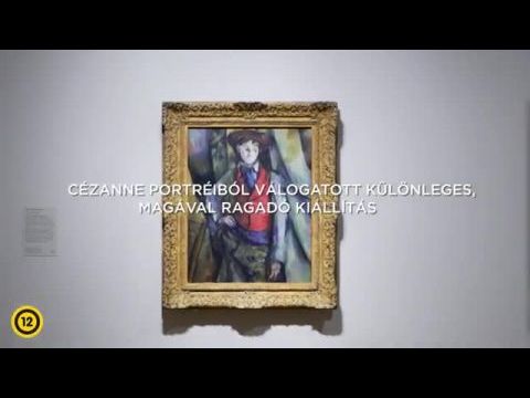 Exhibition on Screen: Cézanne – Egy élet portréi
