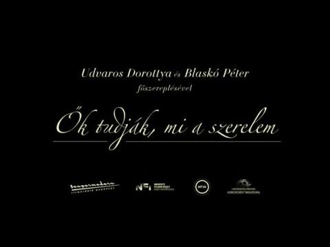 Ők tudják, mi a szerelem