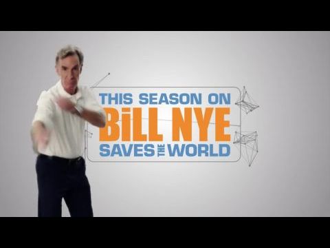 Bill Nye Saves the World