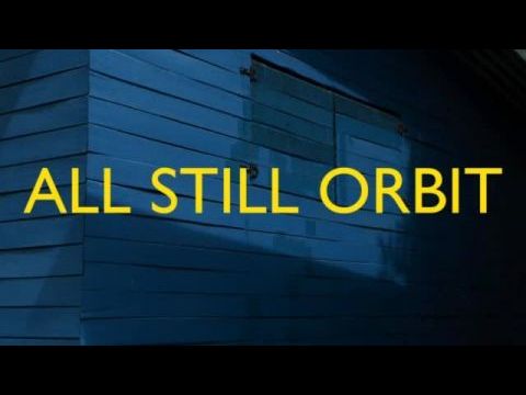 All Still Orbit
