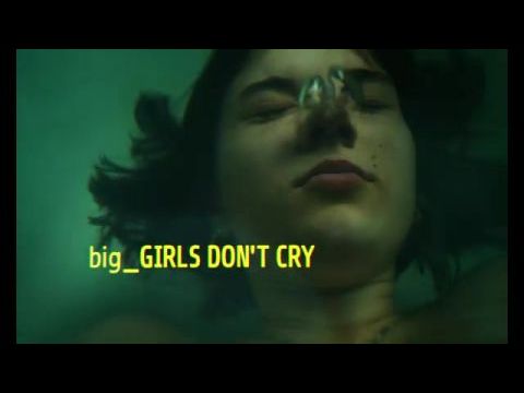 Big Girls Don't Cry