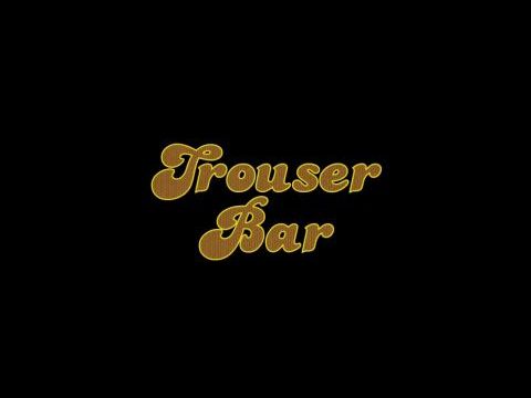 Trouser Bar