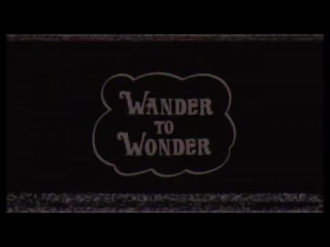 Wander to Wonder
