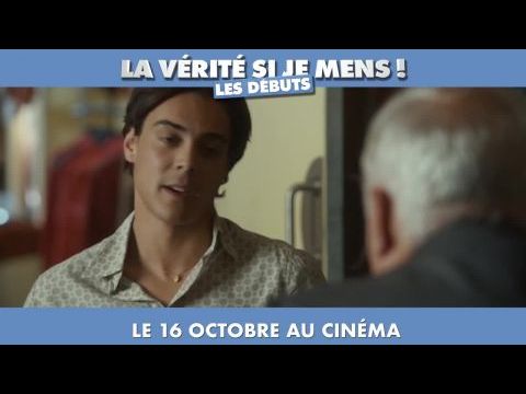 La vérité si je mens! Les débuts