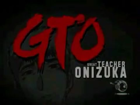 Great Teacher Onizuka