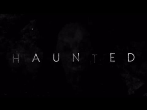 Haunted