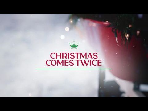 Christmas Comes Twice