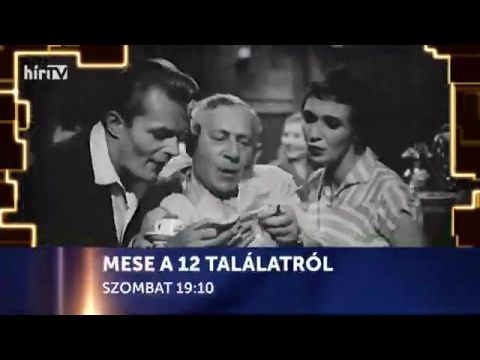 Mese a 12 találatról